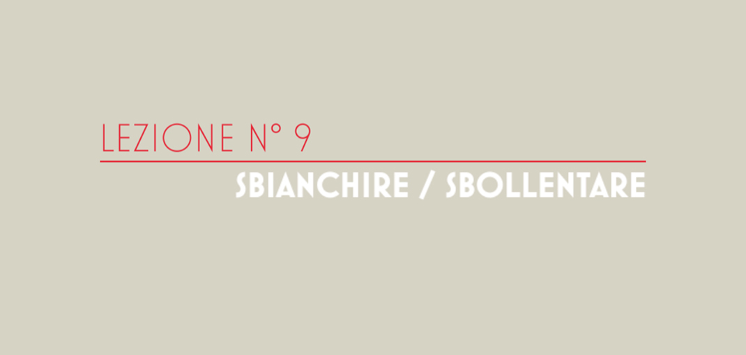 Ballarini - tecniche di cottura - sbianchire